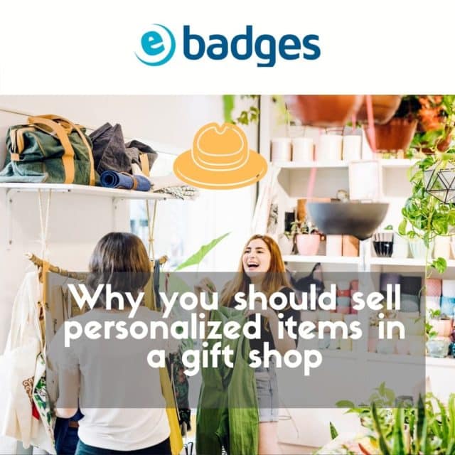 Why You Should Sell Personalized Items In A Gift Shop